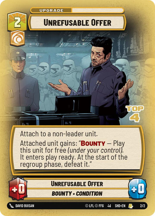 Unrefusable Offer (2/2) (Top 4) (2/2) [Store Showdown Promos]
