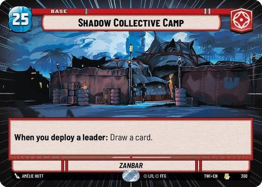Shadow Collective Camp (300) (Hyperspace) (300) [Twilight of the Republic]