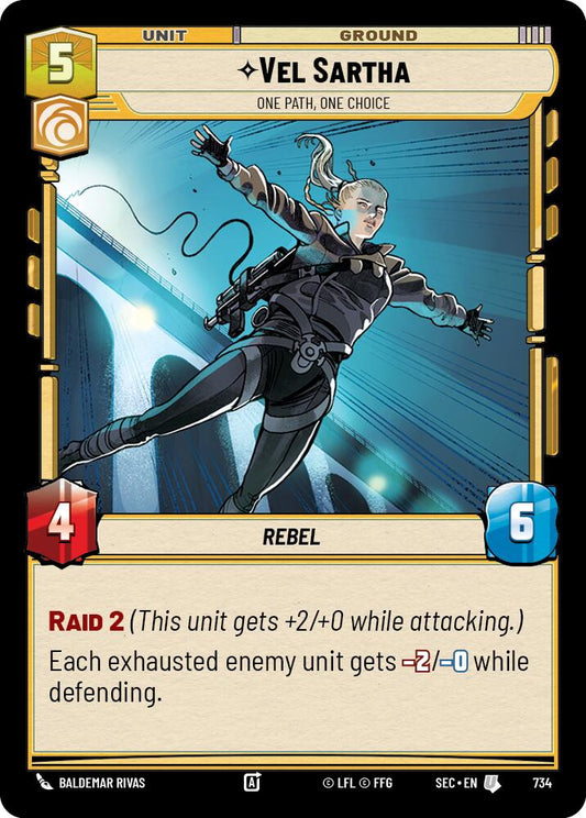 Vel Sartha - One Path, One Choice (Foil) (734) (734) [Secrets of Power]