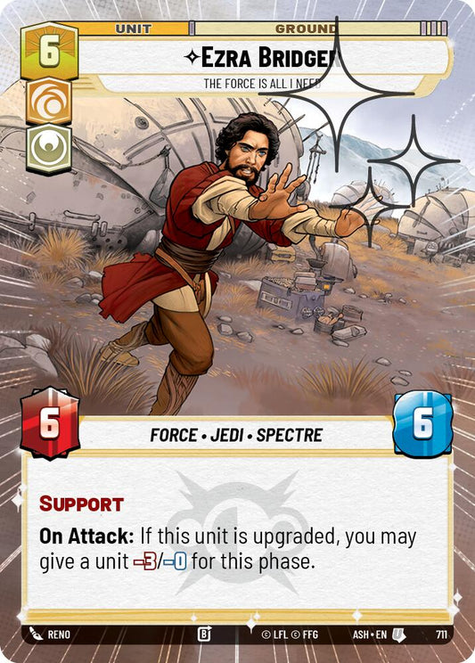 Ezra Bridger - The Force is All I Need (711) (Hyperspace Foil) (711) [Ashes of the Empire]