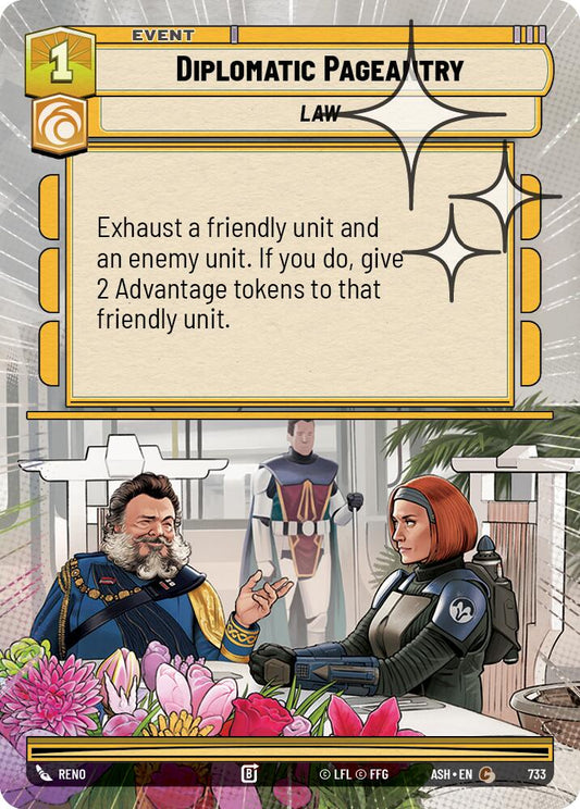Diplomatic Pageantry (733) (Hyperspace Foil) (733) [Ashes of the Empire]